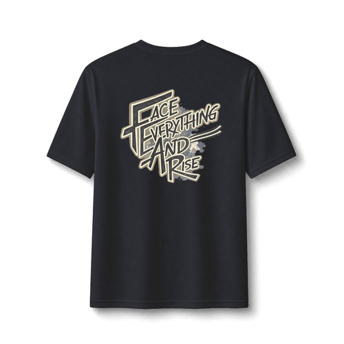 Face Everything and Rise — Performance Tee (Moisture-Wicking)